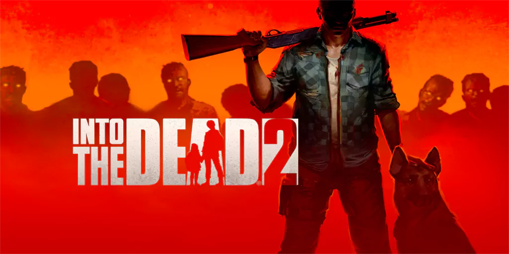 Into the Dead 2